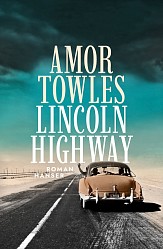 Amor Towles - Lincoln Highway - Hanser